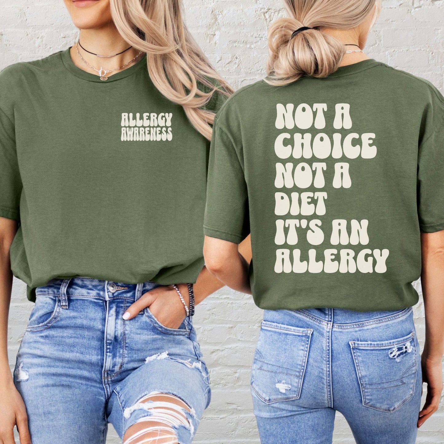Allergy Awareness Shirt olive green tee showing front small logo and back bold message not a choice not a diet its an allergy