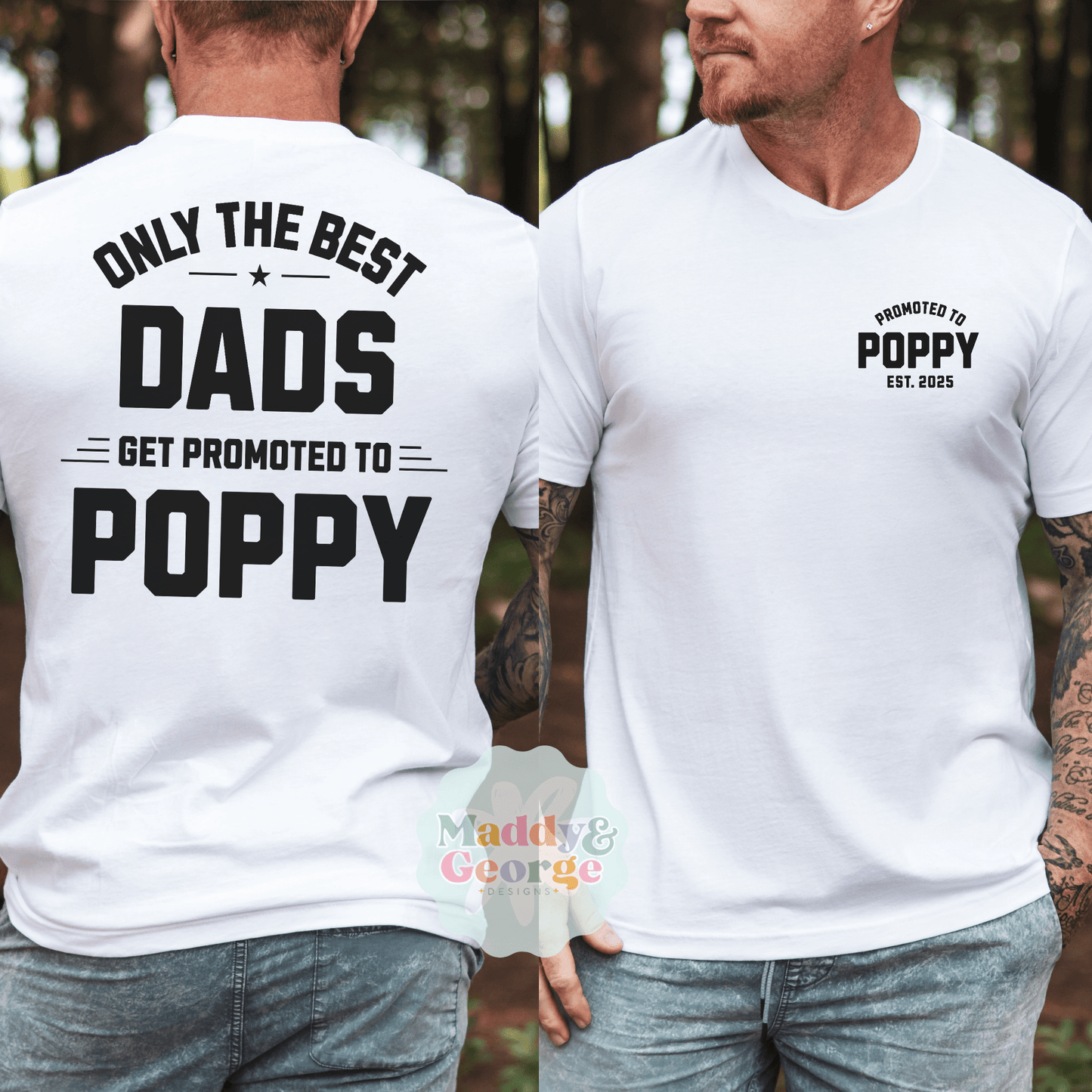 Custom Promoted to Poppy Shirt showing two men wearing white tees with front mini logo and bold back print