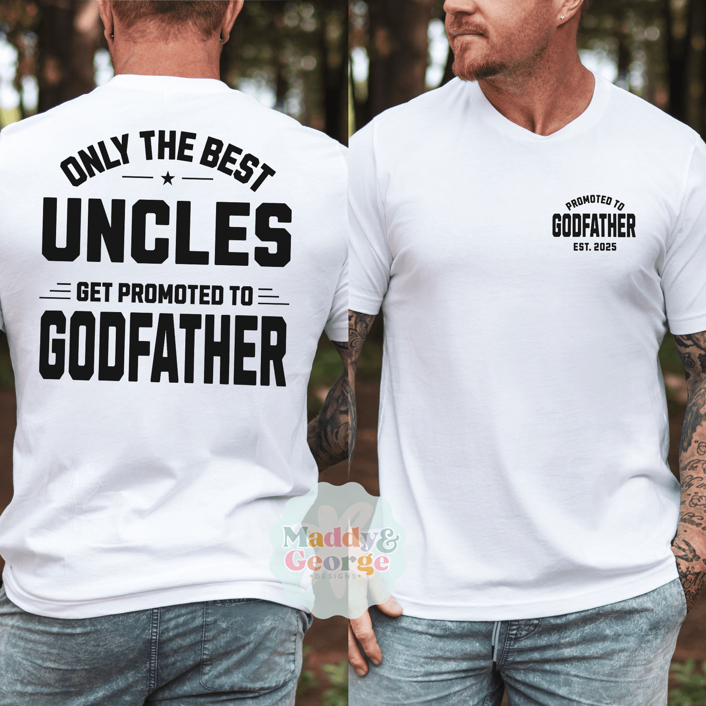 Two men modeling a white Custom Promoted To Godfather Shirt with bold black back text and small chest logo