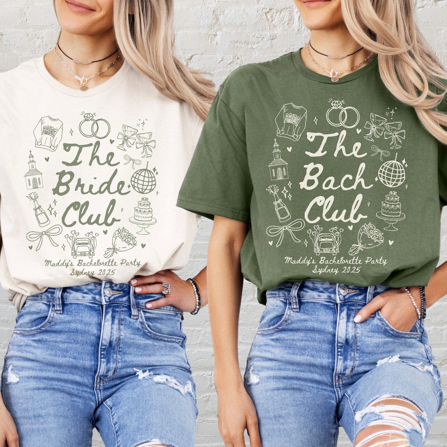 Custom Bachelorette Shirt two women wearing Maddy and George Designs cream and olive Bride and Bach Club tees