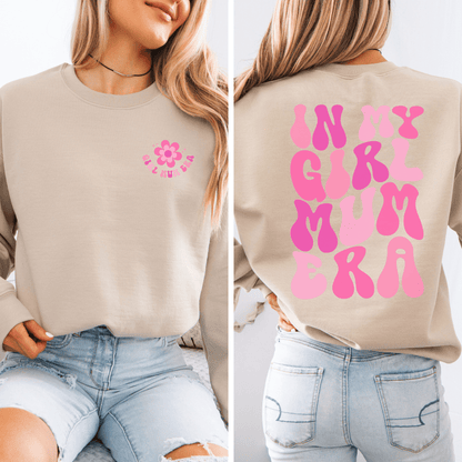 In My Girl Mum Era Sweatshirt beige crewneck with small flower chest print and large pink back lettering