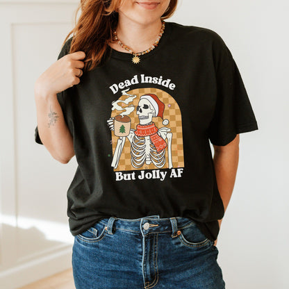 Dead Inside but Jolly AF shirt, Christmas Skeleton Shirt, Funny Christmas shirt, Skeleton Coffee t-shirt, Coffee lover christmas gift,