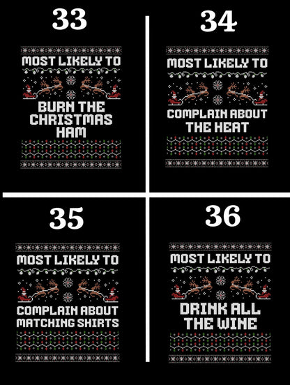 Most likely to Christmas Family Matching Shirts, Australian Christmas Shirt, Custom Matching Family Christmas Tees, Christmas Gift, Xmas Tee