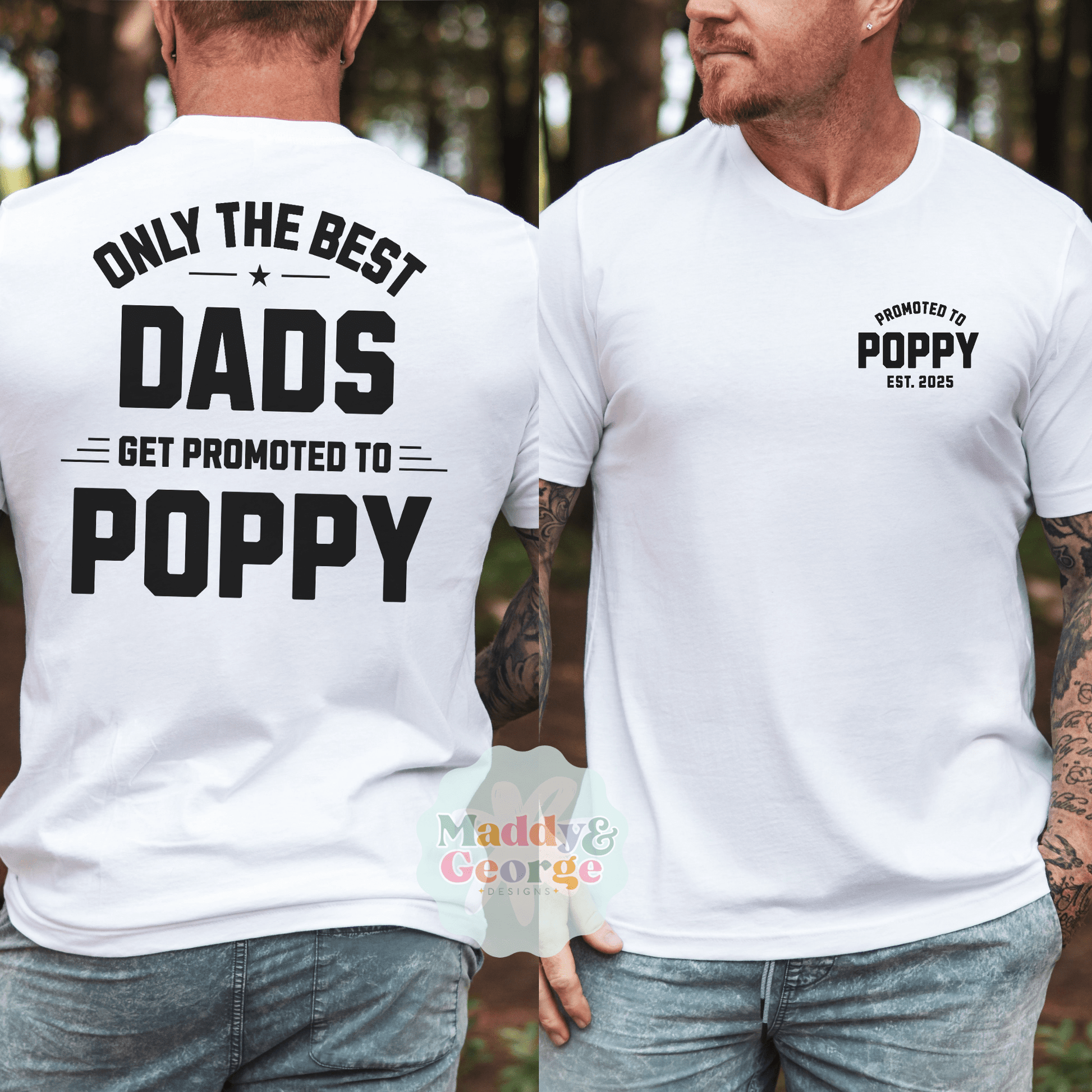 Custom Promoted to Poppy Shirt showing two men wearing white tees with front mini logo and bold back print