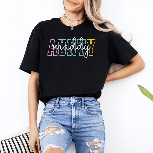 Custom Aunty Shirt by Maddy and George Designs black tee with multicolor AUNTY letters and handwritten maddy script