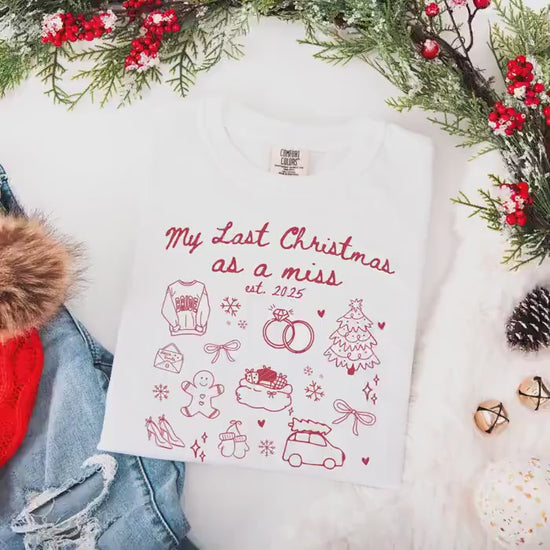 Custom Last Christmas As A Miss Comfort Colors Shirt, Newly Engaged Gift For Her, Personalized Bride to be Tee, Future Wifey T-Shirt, Xmas